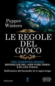 Title: Le regole del gioco, Author: Pepper Winters