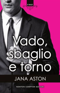 Title: Vado, sbaglio e torno, Author: Cynthia Shifrin Ph. D.