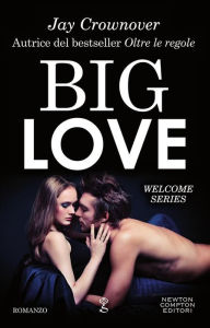 Title: Big Love, Author: Jay Crownover