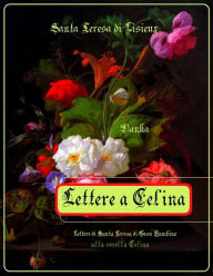 Title: Lettere a Celina, Author: S. Teresa di Gesù Bambino