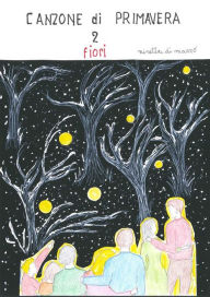 Title: Canzone di Primavera 2 (Fiori), Author: Ninetta Di Marzo