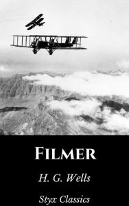 Title: Filmer, Author: H. G. Wells