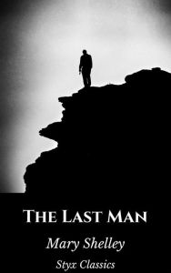 Title: The Last Man, Author: Mary Shelley