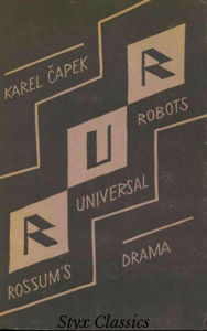 Title: R.U.R., Author: Karel Capek