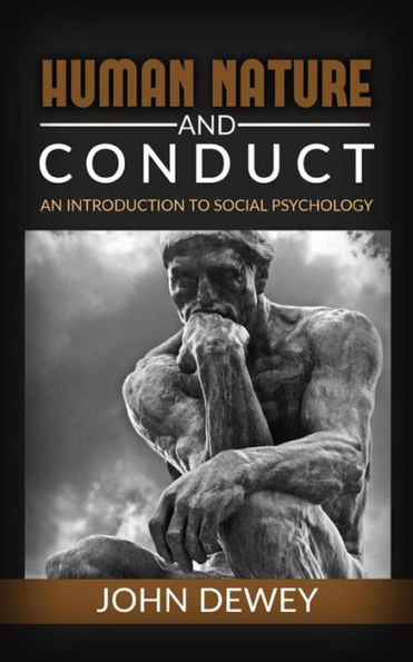 Human Nature And Conduct