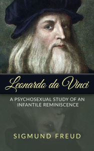 Title: Leonardo da Vinci, Author: Sigmund Freud