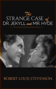 Title: The Strange Case of Dr. Jekyll and Mr. Hyde, Author: Robert Louis Stevenson