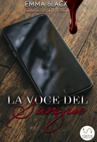Title: La Voce del Sangue: Legio X vol. 3, Author: Emma Black