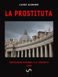 Title: La Prostituta, Author: Luigi Albano