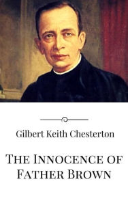 Title: The Innocence of Father Brown, Author: G. K. Chesterton