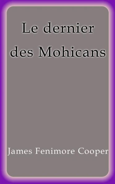 Le dernier des Mohicans