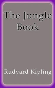 Title: The Jungle Book, Author: Rudyard Kipling