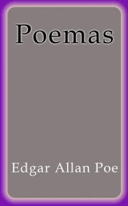 Title: Poemas, Author: Edgar Allan Poe