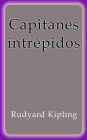 Capitanes intrépidos