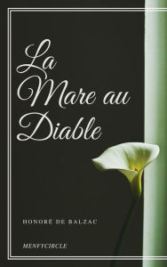 Title: La Mare au Diable, Author: George Sand