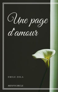 Title: Une page d'amour, Author: Emile Zola