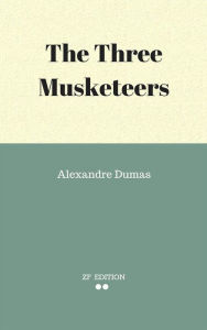 Title: The Three Musketeers, Author: Alexandre Dumas