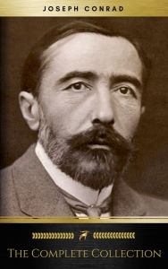 Title: Joseph Conrad: The Complete Collection (Golden Deer Classics), Author: Joseph Conrad