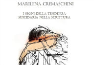 Title: I segni della tendenza suicidaria nella scrittura, Author: Marilena Cremaschini