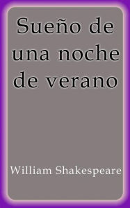 Title: Sueño de una noche de verano, Author: William Shakespeare