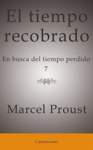 Title: El tiempo recobrado, Author: Marcel Proust