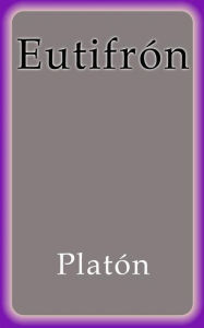 Title: Eutifrón, Author: Platón