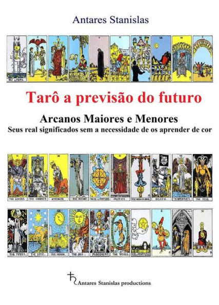 Tarô a previsão do futuro