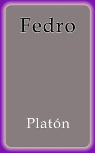 Title: Fedro, Author: Platón