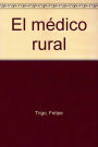 El médico rural