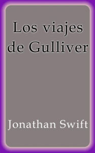 Title: Los viajes de Gulliver, Author: Jonathan Swift