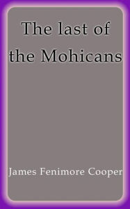 The last of the Mohicans