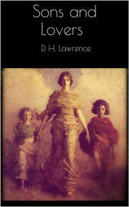 Title: Sons and Lovers, Author: D. H. Lawrence