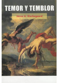 Title: Temor y temblor, Author: Sören Kierkegaard