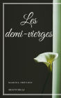 Les demi - vierges