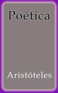Title: Poética, Author: Aristotle