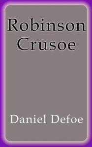 Title: Robinson Crusoe, Author: Daniel Defoe