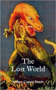 Title: The Lost World (Illustrated), Author: Arthur Conan Doyle