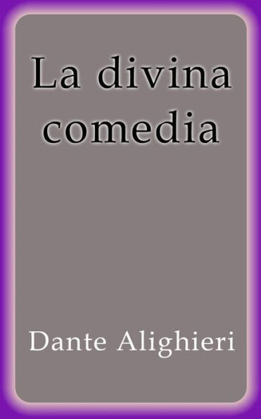 La divina comedia