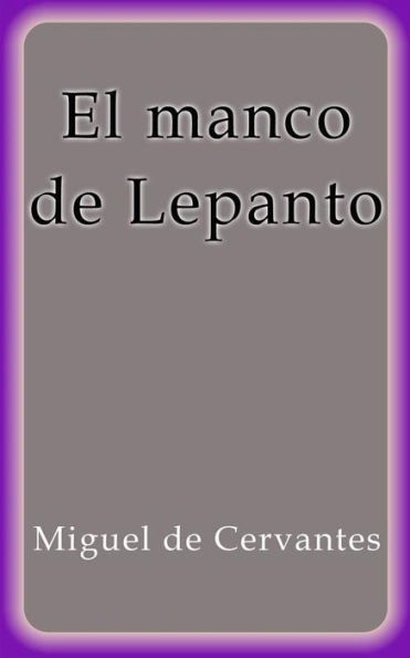 El manco de Lepanto