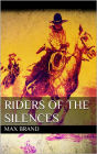 Riders of the Silences