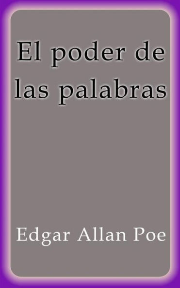 El poder de las palabras