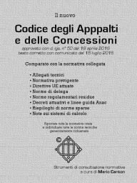 Title: Il nuovo Codice degli Appalti e delle Concessioni, Author: Mario Canton