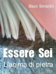 Title: Essere Sei, Author: Mauro Bernardini