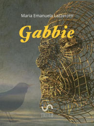 Title: Gabbie, Author: Maria Emanuela Lazzerotti