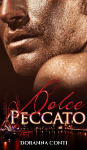 Title: Dolce Peccato, Author: Doranna Conti