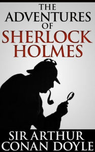 Title: The Adventures of Sherlock Holmes, Author: Arthur Conan Doyle