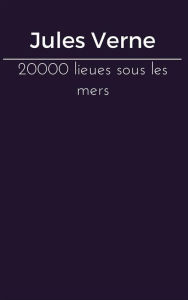 Title: 20000 lieues sous les mers, Author: Jules Verne