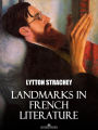 Landmarks in French Literature