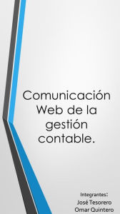 Title: Comunicación web para gestión contable, Author: Omar Quintero Y Jose Tesorero