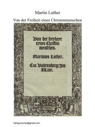 Title: Von der Freiheit eines Christenmenschen, Author: Martin Luther